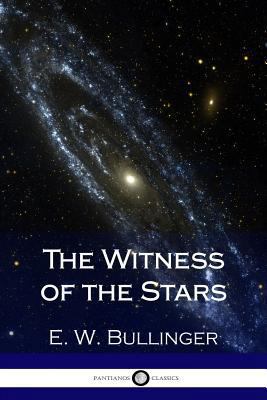 The Witness of the Stars (Illustrated) 1979555907 Book Cover