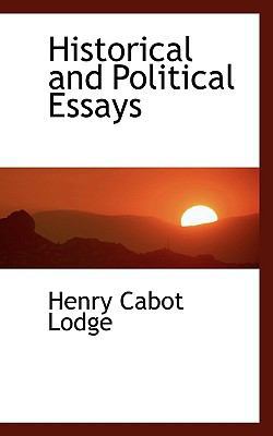 Historical and Political Essays 1116921200 Book Cover