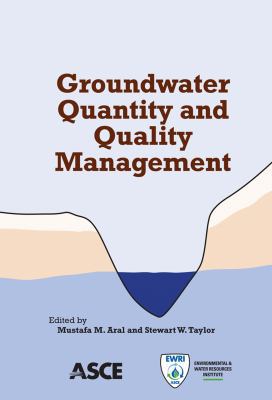 Groundwater Quantity and Quality Management 078441176X Book Cover