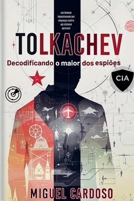 Tolkachev [Portuguese] B0DYNNTWLV Book Cover
