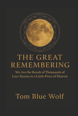 The Great Remembering B0FYZB5T6R Book Cover