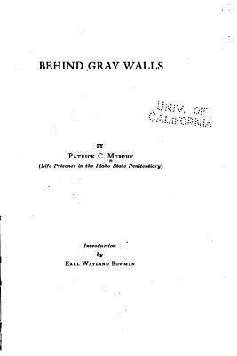 Behind gray walls 1523406216 Book Cover