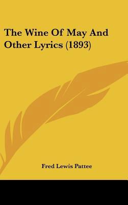 The Wine of May and Other Lyrics (1893) 1161696652 Book Cover