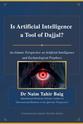 Is Artificial Intelligence a Tool of Dajjal? B0FVTLZ7JP Book Cover