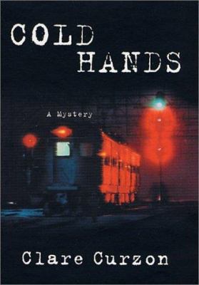 Cold Hands (Superintendent Mike Yeadings Myster... 0312204647 Book Cover
