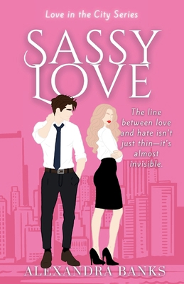 Sassy Love 1764194969 Book Cover