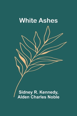 White Ashes 9367244622 Book Cover