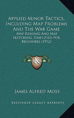 Applied Minor Tactics, Including Map Problems A... 1165308509 Book Cover