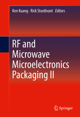 RF and Microwave Microelectronics Packaging II 3319516965 Book Cover