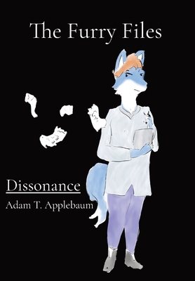 Dissonance: The Furry Files 0997050535 Book Cover