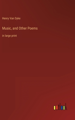 Music, and Other Poems: in large print 3368328417 Book Cover