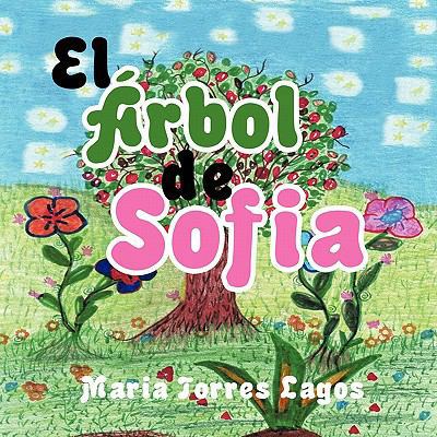 El Árbol de Sofia [Spanish] 1617647403 Book Cover