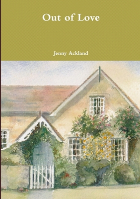 Out of Love 1291361049 Book Cover
