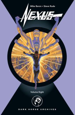 Nexus Archives, Volume Eight 1595822364 Book Cover