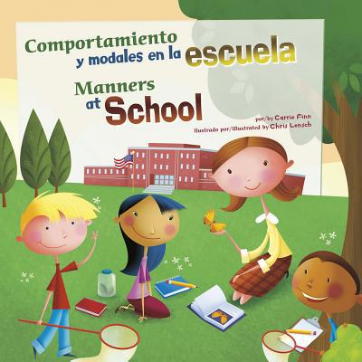Comportamiento Y Modales En La Escuela/Manners ... [Spanish] 1404866981 Book Cover