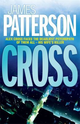 Cross [Alex Cross] 0755323157 Book Cover
