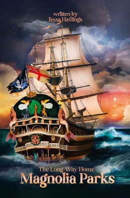 Magnolia Parks: The Long Way Home: Book 3 (Orig... 1398717223 Book Cover