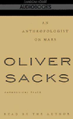 An Anthropologist on Mars: Paradoxical Tales 0679439560 Book Cover