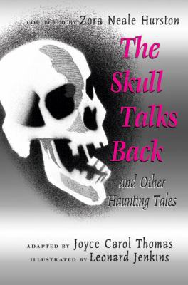 The Skull Talks Back: And Other Haunting Tales 0060006315 Book Cover