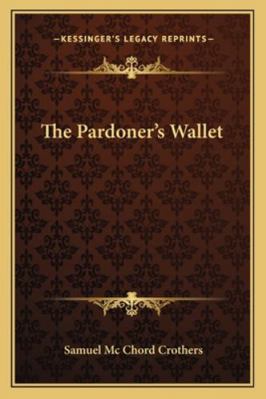 The Pardoner's Wallet 1162802146 Book Cover
