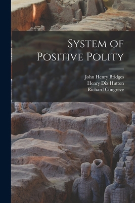 System of Positive Polity 1017037477 Book Cover