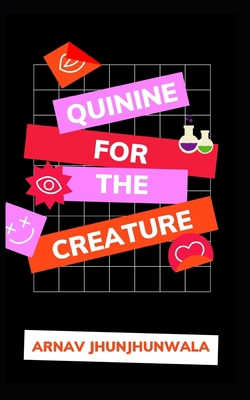 Quinine For The Creature: Modern Poetry Collection B08928JCWC Book Cover