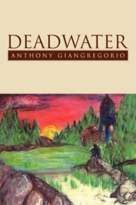 Deadwater 1425736459 Book Cover