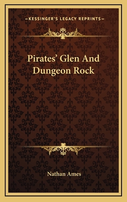 Pirates' Glen And Dungeon Rock 1168803721 Book Cover