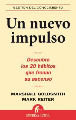 Un Nuevo Impulso: Descubra Los 20 Habitos Que F... [Spanish] B07GTPQQTT Book Cover