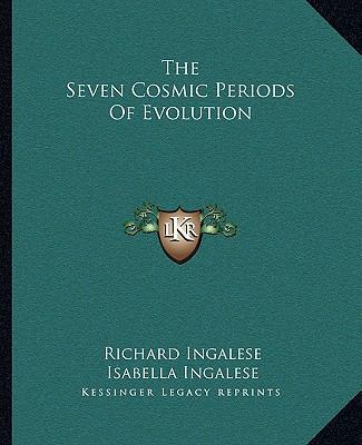 The Seven Cosmic Periods Of Evolution 1162865024 Book Cover