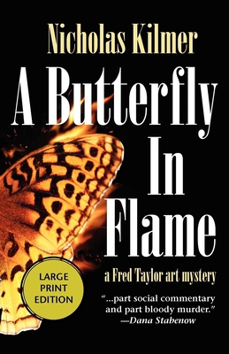 A Butterfly in Flame [Large Print] 1590587928 Book Cover