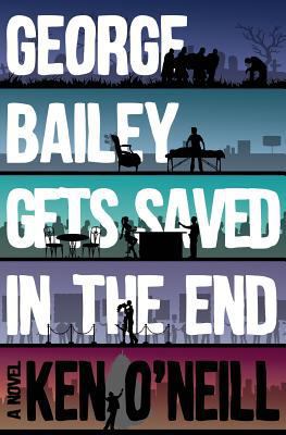 George Bailey Gets Saved in the End 1537262009 Book Cover