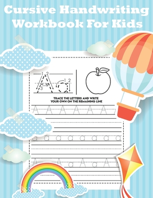 Cursive Handwriting Workbook For Kids: Cursive ... B08HJ5HJHH Book Cover