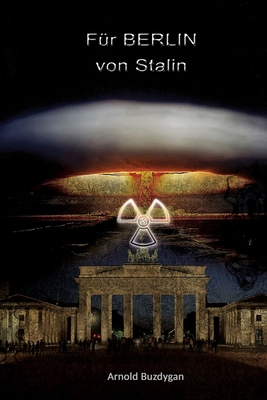 Für Berlin von Stalin [German] B0851MLTYQ Book Cover