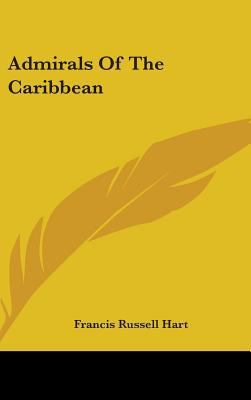 Admirals of the Caribbean 1436692172 Book Cover