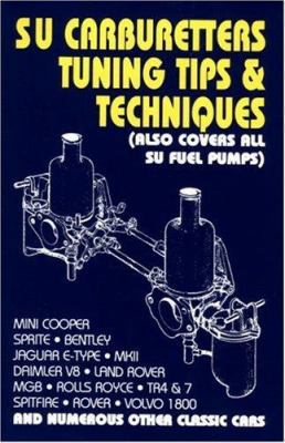 SU Carburetters Tuning Tips and Techniques : (A... B0092J34NK Book Cover