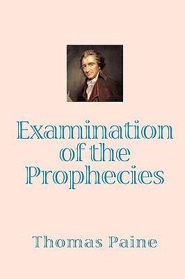 Examination of the Prophecies 8562022241 Book Cover