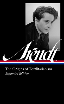 Hannah Arendt: The Origins of Totalitarianism E... 1598538063 Book Cover