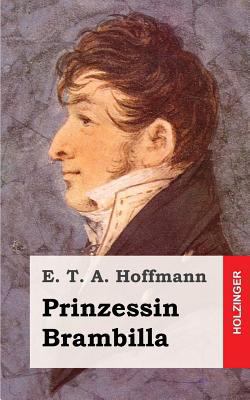 Prinzessin Brambilla [German] 1482579863 Book Cover