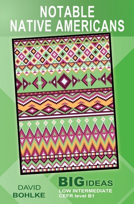 Notable Native Americans: (Big Ideas: Low Inter... B091F5QFRF Book Cover