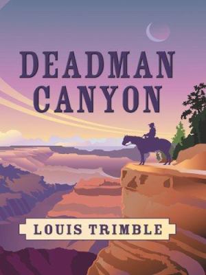 Deadman Canyon [Large Print] 0786275898 Book Cover