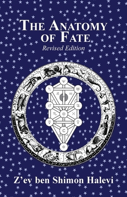 The Anatomy of Fate 1917606206 Book Cover