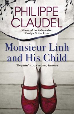 Monsieur Linh and His Child 0857050990 Book Cover