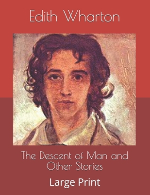 The Descent of Man and Other Stories: Large Print B085K97239 Book Cover