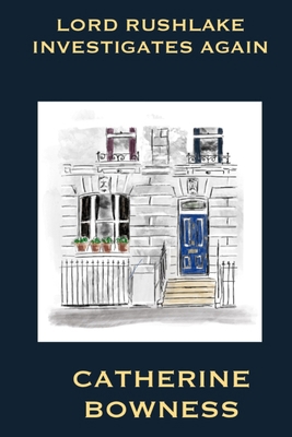 Lord Rushlake Investigates Again B0DKT9H5J3 Book Cover