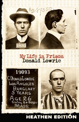 My Life in Prison (Heathen Edition) 1948316226 Book Cover