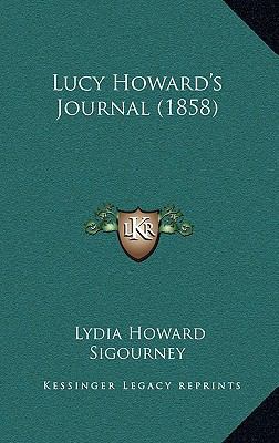 Lucy Howard's Journal (1858) 1165035367 Book Cover