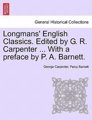 Longmans' English Classics. Edited by G. R. Car... 1241194564 Book Cover