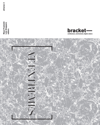 Bracket 3: At Extremes 0989331768 Book Cover