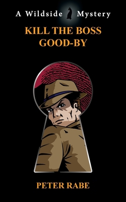 Kill the Boss Good-by 1479445134 Book Cover